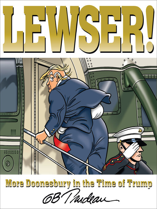 Title details for LEWSER! by G. B. Trudeau - Available